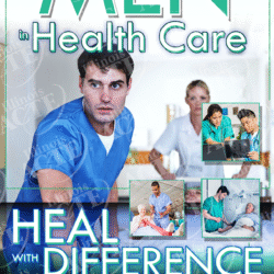 Men in Healthcare: Heal the Difference (Print/Poster)